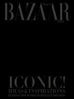 Harper’s Bazaar India-Iconic! Ideas & Inspirations Behind The World’s Biggest Brand